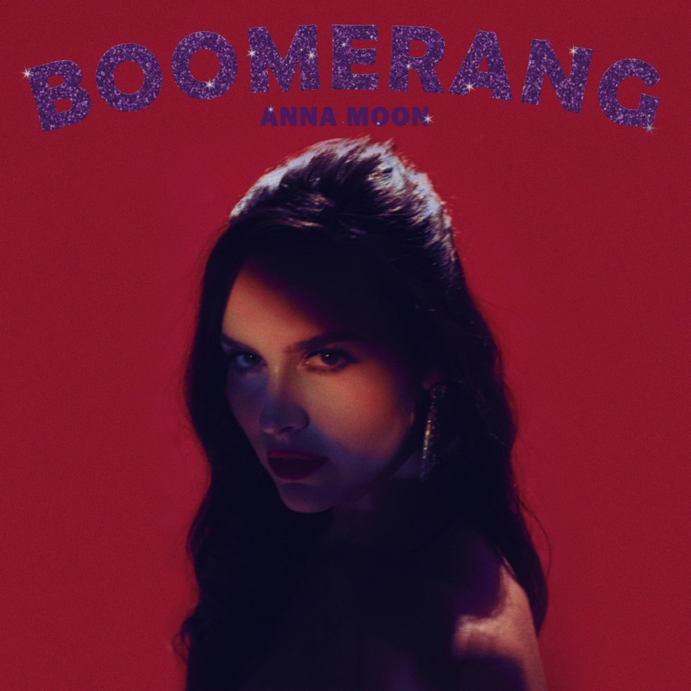 Anna Moon - Boomerang